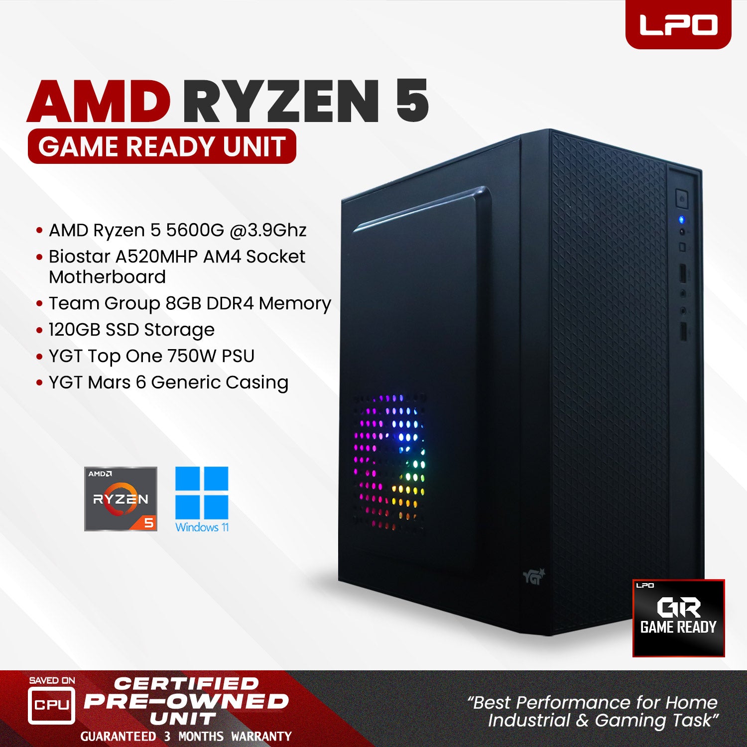 Gaming Unit AMD Ryzen 5 5600G @3.9Ghz Biostar A520MHP AM4 Socket Team Group 8GB DDR4 120GB SSD YGT Top One 750W YGT Mars 6 Generic Casing (Game Ready)