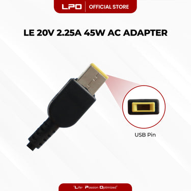 Laptop Charger Lenovo 20V 2.25A 45W	USB Pin Compatitble with Lenovo IdeaPad Touch , IdeaPad Series , IdeaPad Flex , ThinkPad Edge , ThinkPad , IdeaPad Yoga , G400 G405s G400s, G500, G500s, G40, G505, G50, G505