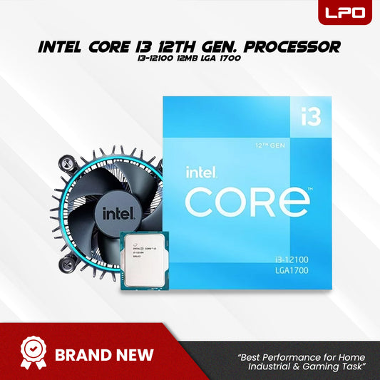 Ready to Build:  Intel® Core™ i3-12100 12MB @3.30GHz